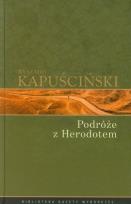 Okładka książki Ryszard Kapuściński T.12 - Podróże z Herodotem