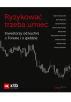Okładka książki Ryzykować trzeba umieć. Inwestorzy od kuchni