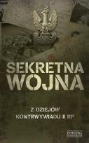 Okładka książki Sekretna wojna. Z dziejów kontrywiadu II RP