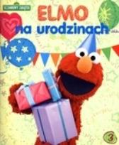 Okładka książki Sezamkowy Zakątek 3 Elmo na urodzinach