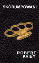 Okładka książki Skorumpowani