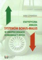 Okładka książki Statystyczna analiza systemów bonus-malus w ubezpieczeniach komunikacyjnych