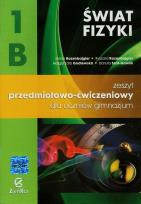 Okładka książki Świat fizyki 1B Zeszyt przedmiotowo-ćwiczeniowy