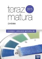 Okładka książki Teraz matura. Chemia. Zadania i arkusze maturalne