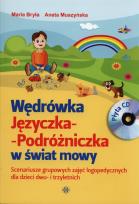 Okładka książki Wędrówka języczka podróżniczka w świat mowy z płytą CD