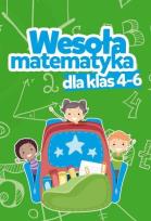 Okładka książki Wesoła matematyka dla klas 4-6
