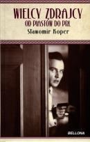 Okładka książki Wielcy zdrajcy. Od Piastów do PRL