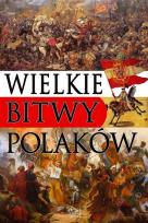 Okładka książki Wielkie bitwy Polaków