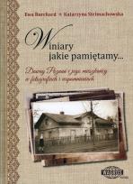 Okładka książki Winiary jakie pamiętamy. Dawny Poznań i jego mieszkańcy