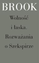 Okładka książki Wolność i łaska. Rozważania o Szekspirze