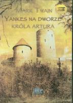 Okładka książki Yankes na dworze króla Artura - Audiobook