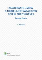 Okładka książki Zawieranie umów o udzielanie świadczeń opieki zdrowotnej