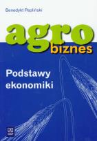 Okładka książki Agrobiznes Podstawy ekonomiki