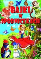 Okładka książki Bajki w spódniczkach