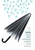 Okładka książki Bibliografia zawartości publikacji Międzynarodowego Centrum Kultury 2006-2010