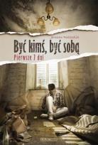 Okładka książki Być kimś, być sobą. Pierwsze 7 dni + płyta CD