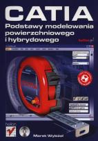 Okładka książki CATIA Podstawy modelowania powierzchniowego i hybrydowego