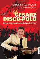 Okładka książki Cesarz disco-polo