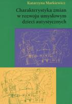 Okładka książki Charakterystyka zmian w rozwoju umysłowym dzieci artystycznych