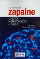 Okładka książki Choroby zapalne układu nerwowego u dzieci