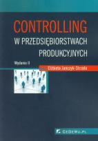 Okładka książki Controlling w przedsiębiorstwach produkcyjnych