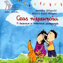 Okładka książki Czas niepewności  O dzieciach w rodzinach zastępczych