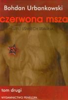 Okładka książki Czerwona msza czyli uśmiech Stalina tom 2