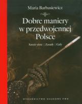Okładka książki Dobre maniery w przedwojennej Polsce