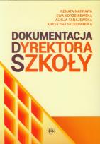Okładka książki Dokumentacja dyrektora szkoły