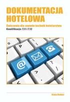 Okładka książki Dokumentacja hotelowa. Ćw. dla zawodu tech. hotel.