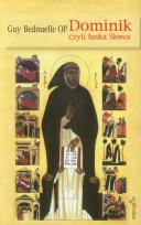Okładka książki Dominik czyli łaska Słowa