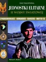 Okładka książki Encyklopedia Jednostki elitarne II wojny światowej