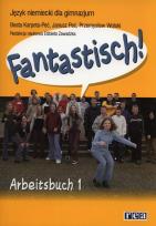 Okładka książki Fantastisch! 1 Arbeitsbuch