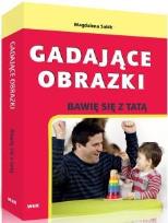 Okładka książki Gadające obrazki. Bawię się z tatą
