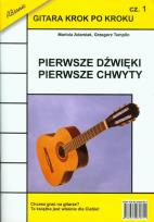 Okładka książki Gitara krok po kroku Część 1 Pierwsze dźwięki pierwsze chwyty