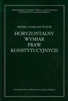 Okładka książki Horyzontalny wymiar praw konstytucyjnych