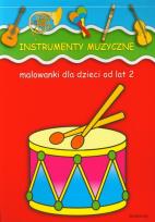 Opakowanie Instrumenty muzyczne Malowanki dla dzieci od lat 2