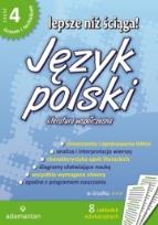 Okładka książki Język polski. Lepsze niż ściąga! 4 LO w.2011