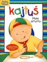Okładka książki Kajtuś. Mały artysta
