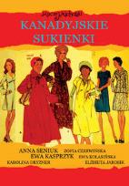 Okładka książki Kanadyjskie sukienki