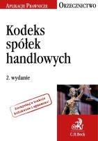 Okładka książki Kodeks spółek handlowych Orzecznictwo Aplikanta