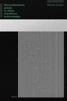 Okładka książki Komunikowanie prawa w dobie pluralizmu kulturowego