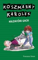 Okładka książki Koszmarny Karolek. Nieznośne gacie