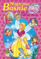 Okładka książki Magiczne baśnie dla dziewczynek