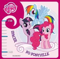 Okładka książki Miarka wzrostu - Spacer po Ponyville