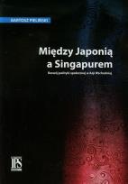 Okładka książki Między Japonią a Singapurem