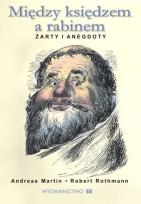 Okładka książki Między księdzem a rabinem