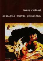 Okładka książki Mitologie muzyki popularnej