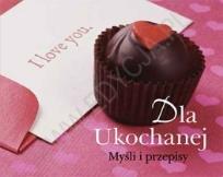 Okładka książki Myśli i przepisy. Dla ukochanej