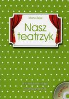 Okładka książki Nasz teatrzyk. Scenariusze teatralne ... + CD
